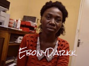 EbonyDarkk