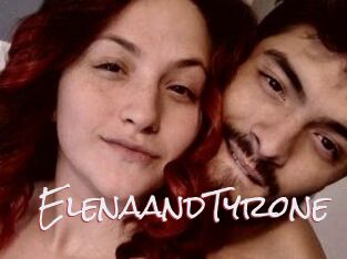 Elena_and_Tyrone