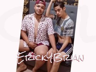 ErickYBrian