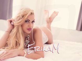 ErikaM