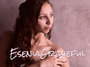 EseniaGraceful