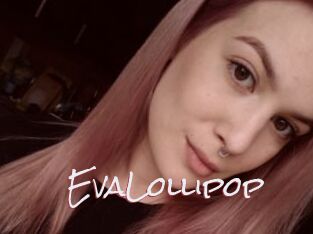 EvaLollipop