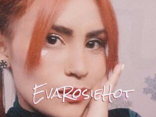 EvaRosieHot