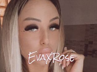 EvaXRose