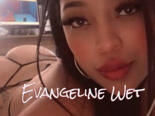 Evangeline_Wet