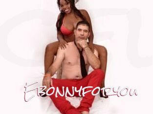 Ebonnyforyou