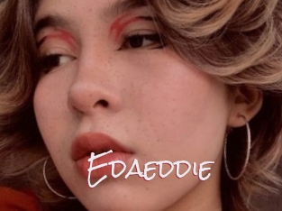 Edaeddie