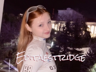 Editaestridge
