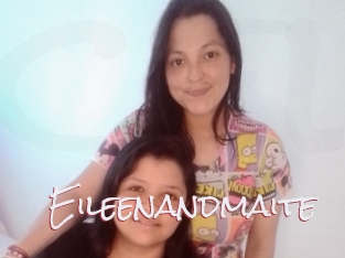 Eileenandmaite