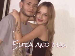 Eliza_and_max