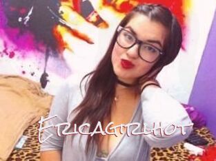 Ericagirlhot