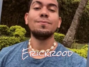 Erickrood