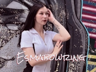 Esmabowring