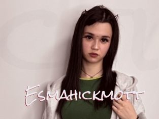 Esmahickmott