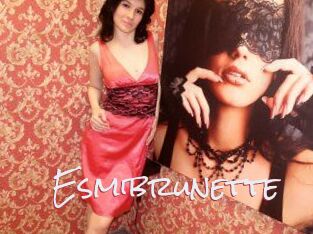 Esmibrunette