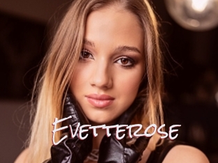 Evetterose