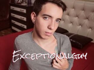 Exceptionalguy