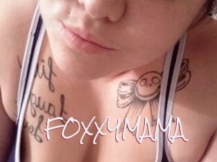 FOXXYMAMA