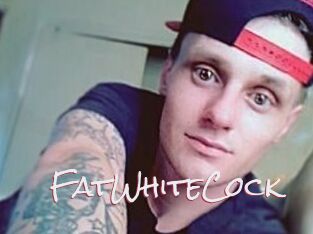 FatWhiteCock