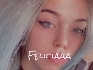 Feliciaaa