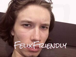 FelixFriendly