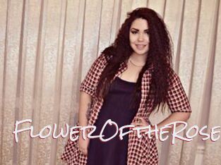 FlowerOftheRose