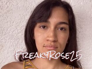 FreakyRose25
