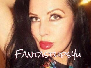 Fantastlips4u