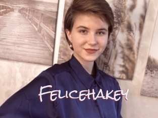 Felicehakey