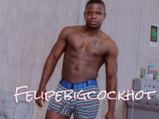 Felipebigcockhot
