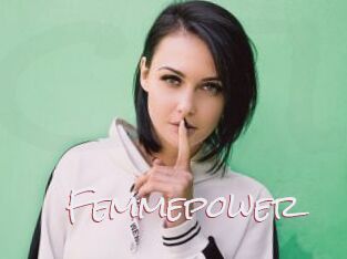 Femmepower