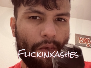Flickinxashes