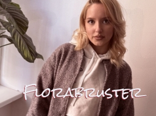 Florabruster