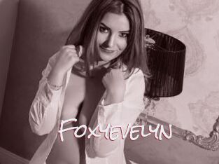 Foxyevelyn