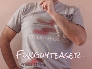 Funguyteaser