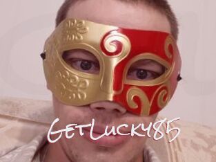 GetLucky85