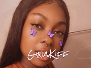 GinaKiff