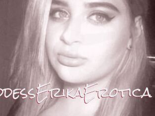 GoddessErikaErotica