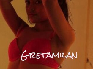 Gretamilan