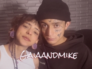 Gaiaandmike