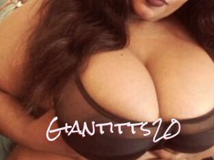 Giantitts20