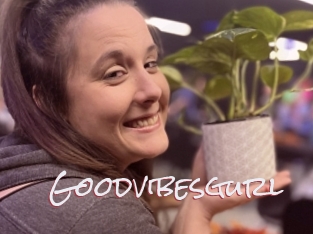 Goodvibesgurl