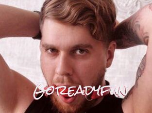 Goreadyfun