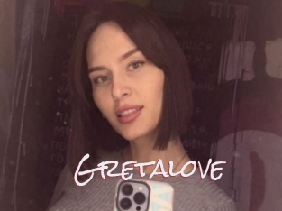 Gretalove