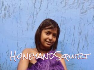 HoneyandSquirt