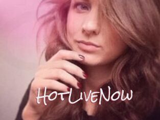 HotLiveNow
