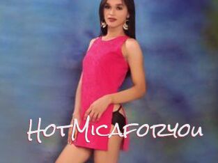 HotMicaforyou