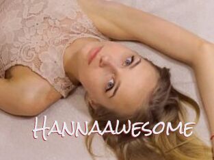 Hannaawesome