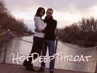 HotDeepThroat