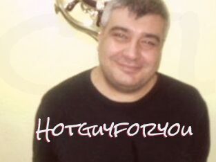 Hotguyforyou